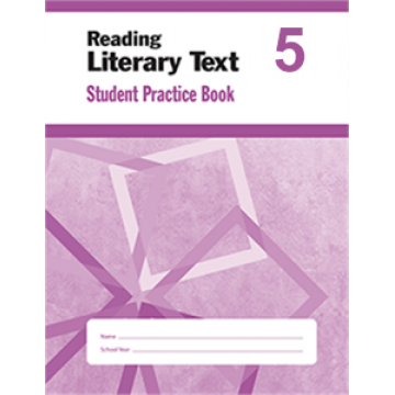 Reading Literary Text Grade 5 Student Workbook